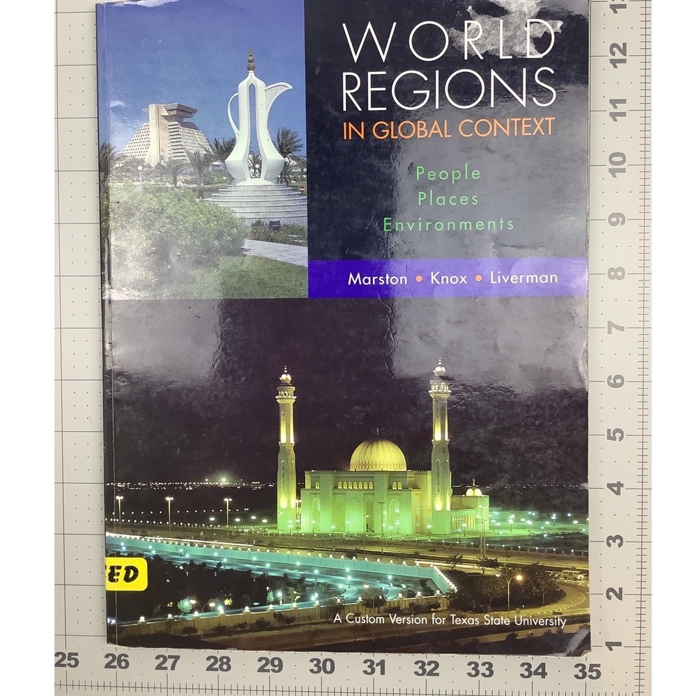 World Regions in Global Context Texas State Custom Marston Knox Liverman 2007